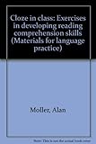 Cloze in class : exercises in developing reading comprehension skills
