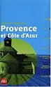 Provence et C&ocirc;te d'Azur