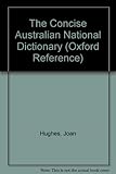 The concise Australian national dictionary