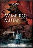 Vampiros Mutantes(2005) Vampire Bats