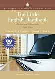 The Little English Handbook: Choices and Conventions, Longman Classics Edition, MLA Update Edition (8th Edition) (Longman Classics in Composition)