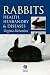 Rabbits: Health, Husbandry and Diseases