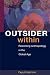 Books : Outsider Within: Reworking Anthropology in the Global Age