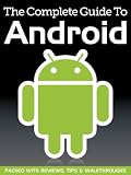 Complete Guide to Google Android