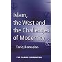 Islam, the West and the Challenges of Modernity