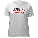 I'm a Model Train Club Widow- Train Women's T-Shirt by CafePress