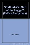 South Africa : out of the Laager?