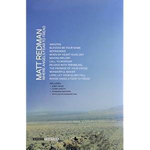 MATT REDMAN - WHERE ANGELS FEAR TO TREAD