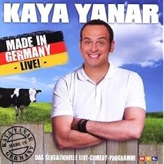  Made in Germany-Live von Kaya Yanar Künstler