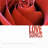 Ultimate Collection Love Songs