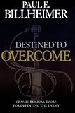 Destined to Overcome