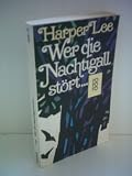 Produkt-Bild: Harper Lee: Wer die Nachtigall st&ouml;rt