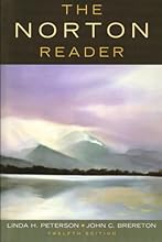 The Norton Reader: An Anthology of Nonfiction (Twelfth Edition)