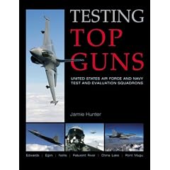 Testing Top Guns: United States Air Force and Navy Test and Evaluation Squadrons