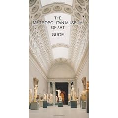 The Metropolitan Museum of Art Guide: Revised edition