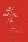 The Sound of Poetry / The Poetry of Sound