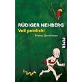 Voll peinlich!: Erlebte Geschichten