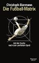 Die Fu�ball-Matrix