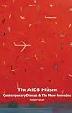 The AIDS Miasm: Contemporary Disease and the New Remedies