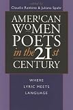 American Women Poets in the 21st Century: Where Lyric Meets Language (Wesleyan Poetry)