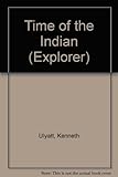 The time of the Indian