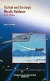 Tactical and strategic missile guidance