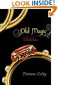 Old Magic