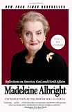 The Mighty and the Almighty: Reflections on America, God, and World Affairs