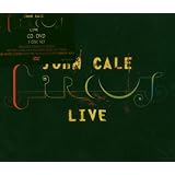 Circus Live (Coffret 2 CD + 1 DVD)par John Cale