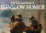Life and Work of Winslow Homer