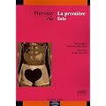 La premi�re fois : Edition bilingue fran�ais-polonais