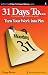 31 Days to Turn Your Work into Play (Quantum Results Coaching Personal Development Series)