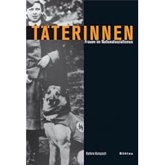 T�terinnen: Frauen im Nationalsozialismus