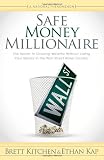 41Luaq0r9YL. SL160  Safe Money Millionaire: The Secret to Growing Wealthy Without Losing Your Money In the Wall Street Roller Coaster