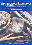 Standard of Excellence Drums and Mallet book 2