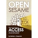 OpenSesame:WhyIt'sAllAboutACCESSfortheNewWorkerofthe21stCentury