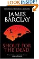 Shout For The Dead: The Ascendants of Estorea Book 2 (Gollancz S.F.)