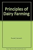 The principles of dairy farming