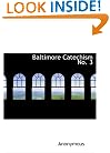 Baltimore Catechism No. 3: A Catechism of Christian Doctrine