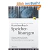 Praxishandbuch Speicherl�sungen: Effektives Vorgehen bei Planung, Implementierung und Betrieb von Fibre-Channel-basierten Speicherumgebungen
