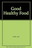 Good healthy food