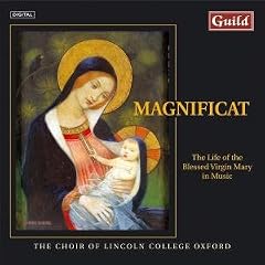 Magnificat: The Life of the Blessed Virgin Mary in Music