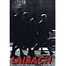 Laibach - A Film From Slovenia Occuppied Europe Nato Tour 1994-95
