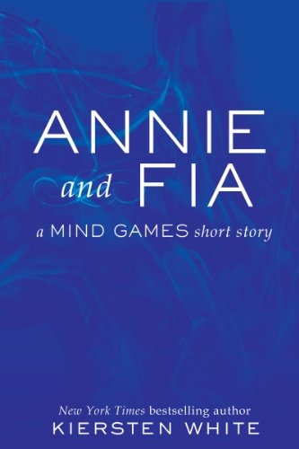 Annie and Fia (Mind Games)