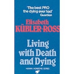 Living with Death and Dying (Condor Books) (Condor Books)