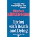 Living with Death and Dying (Condor Books)