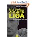 Ren� Schnitzler. Zockerliga: Ein Fu�ballprofi packt aus