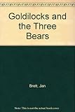 Goldilocks and the three bears