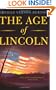 The Age of Lincoln