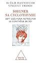 Soigner sa cyclothymie : Sept cl&eacute;s pour retrouver le contr&ocirc;le de soi